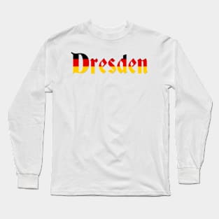 Most Beautiful Town of DRESDEN Long Sleeve T-Shirt